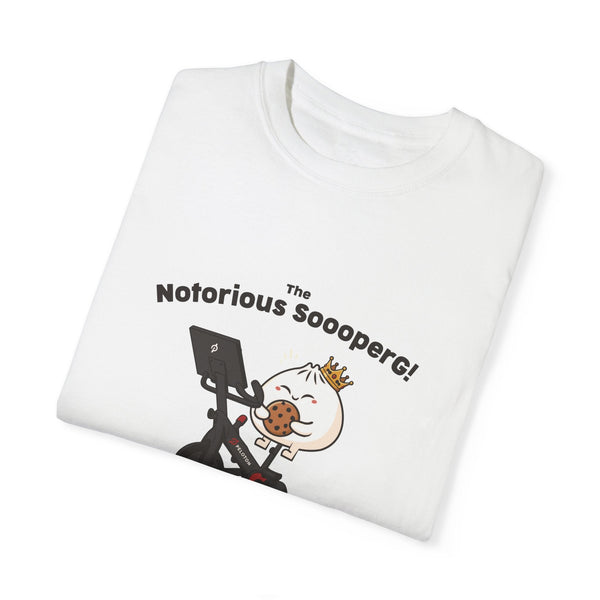 The Notorious Sooper! Funny Fitness T-Shirt for Gym Lovers - Unisex Garment - Dyed Tee - ZZZ's Collective